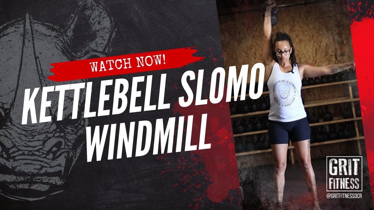 Kettlebell SloMo WindMill | Grit Fitness