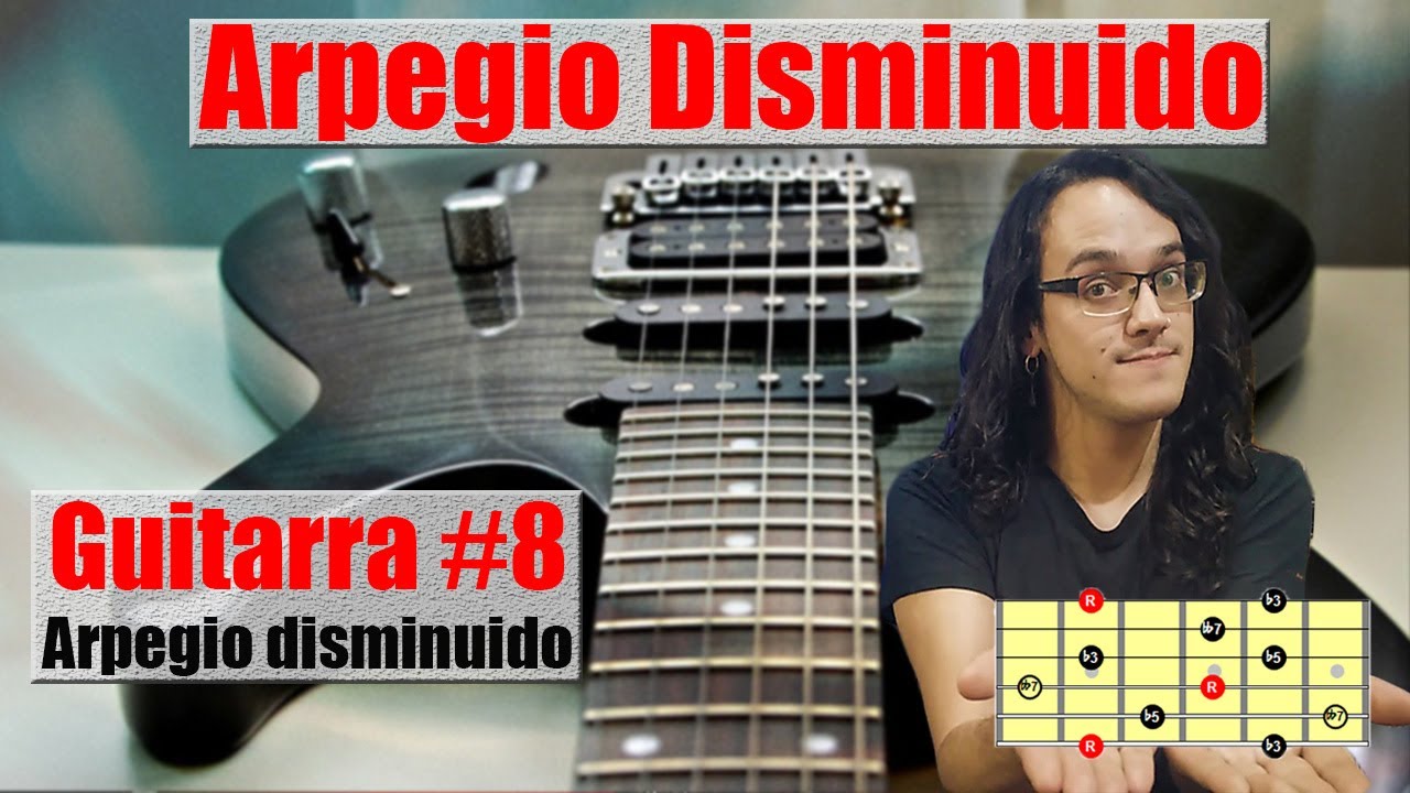Guitarra #8 - Arpegio disminuido