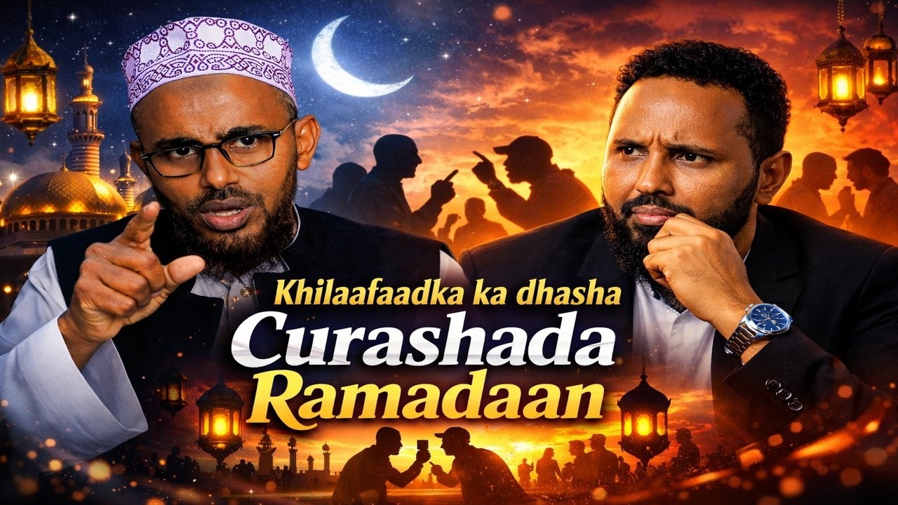 XAL U HELIDA KHILAAFAADKA KA DHASHA DHALASHADA BISHA SOON IYO DHIBKA AY KU HAYSO MUSLIMIINTA! Ep 4