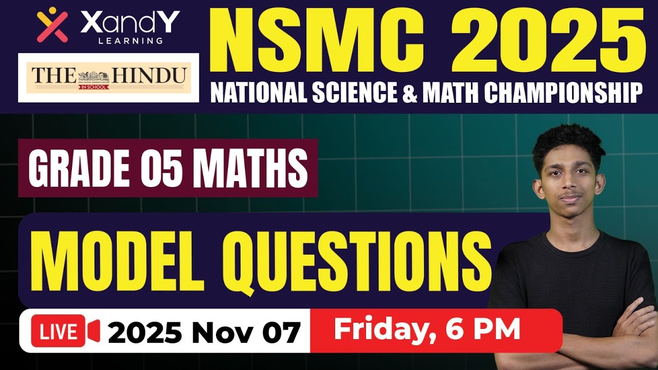 NSMC 2025 Model Questions Discussion | Grade 5 Mathematics | XandY Learning | The Hindu in School