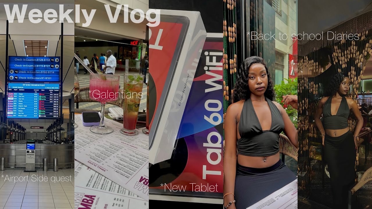 BACK TO SCHOOL DIARIES:WEEKLY VLOG|Galantines lunch,Airport,New Tablet|SOUTH AFRICAN YOUTUBER