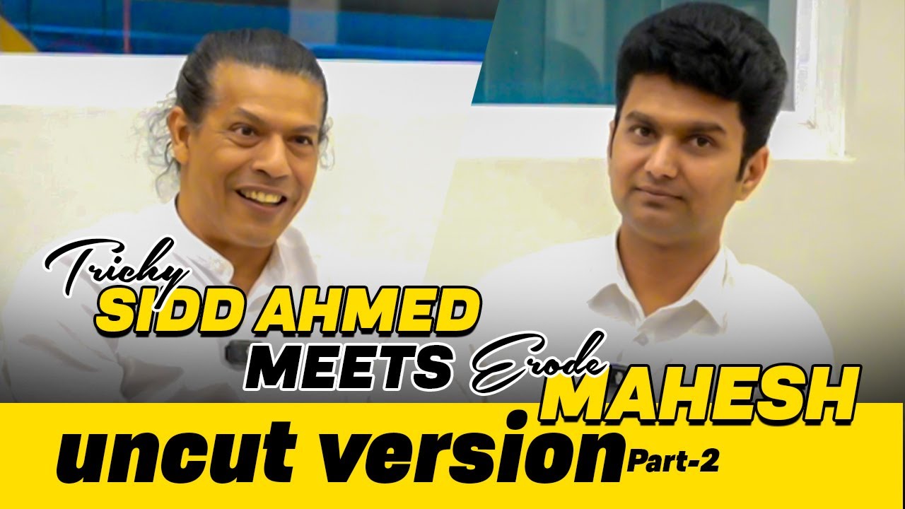 Small Start to Big Stage ❤ Adra Adra! 🔥Trichy Sidd & Erode Mahesh! ✨Ep - 2 | Sidd Ahmed