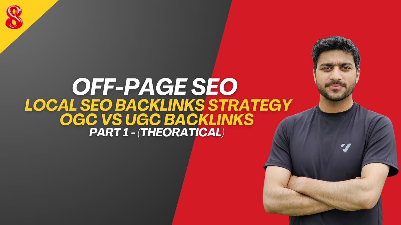 Session 8: How To Do Off-Page SEO Of Rank And Rent Or Local Business Websites - Part 1
