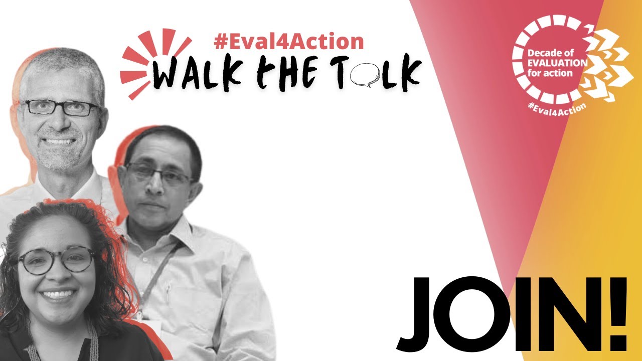 Join #Eval4Action Walk the Talk!
