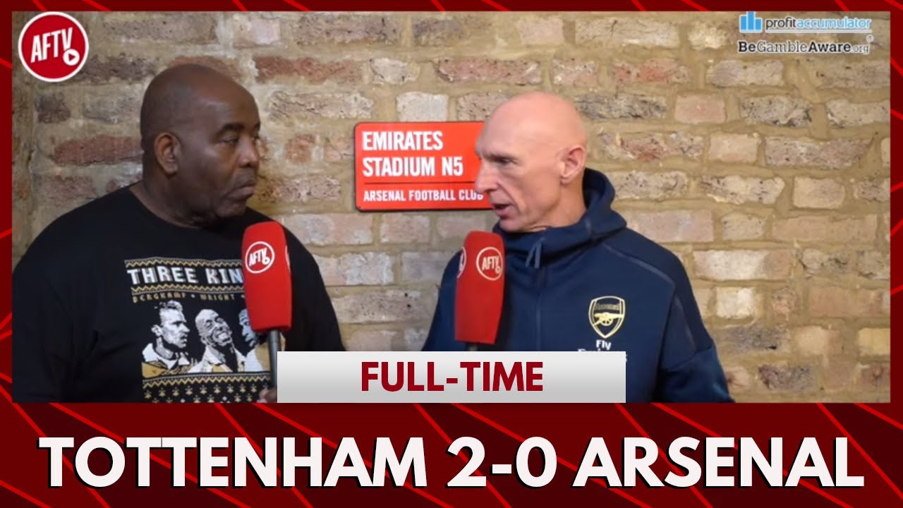 Tottenham 2-0 Arsenal | I Fear For Mikel Arteta! (Lee Judges)