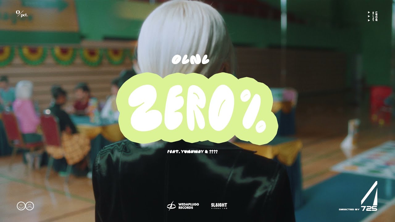 OLNL - ZERO% (Feat.YUNHWAY, ? ? ?) [Official Teaser 02]