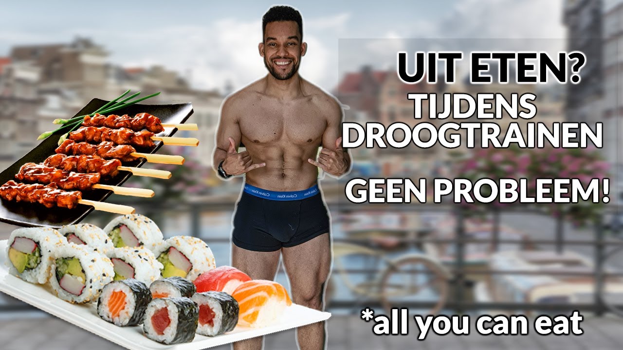 DROOGTRAINEN EN TOCH UIT ETEN, HOE DOE IK DAT?