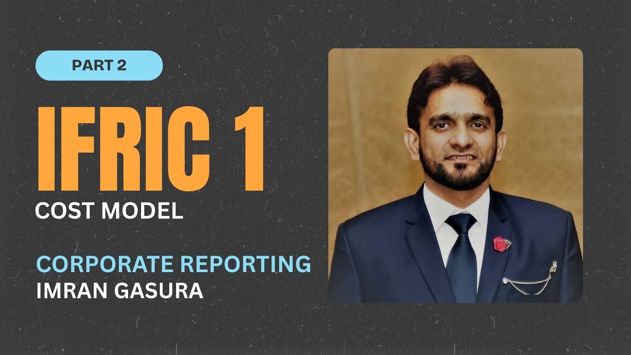 IFRIC 1 Provision for Decommisioning Cost Model part 1