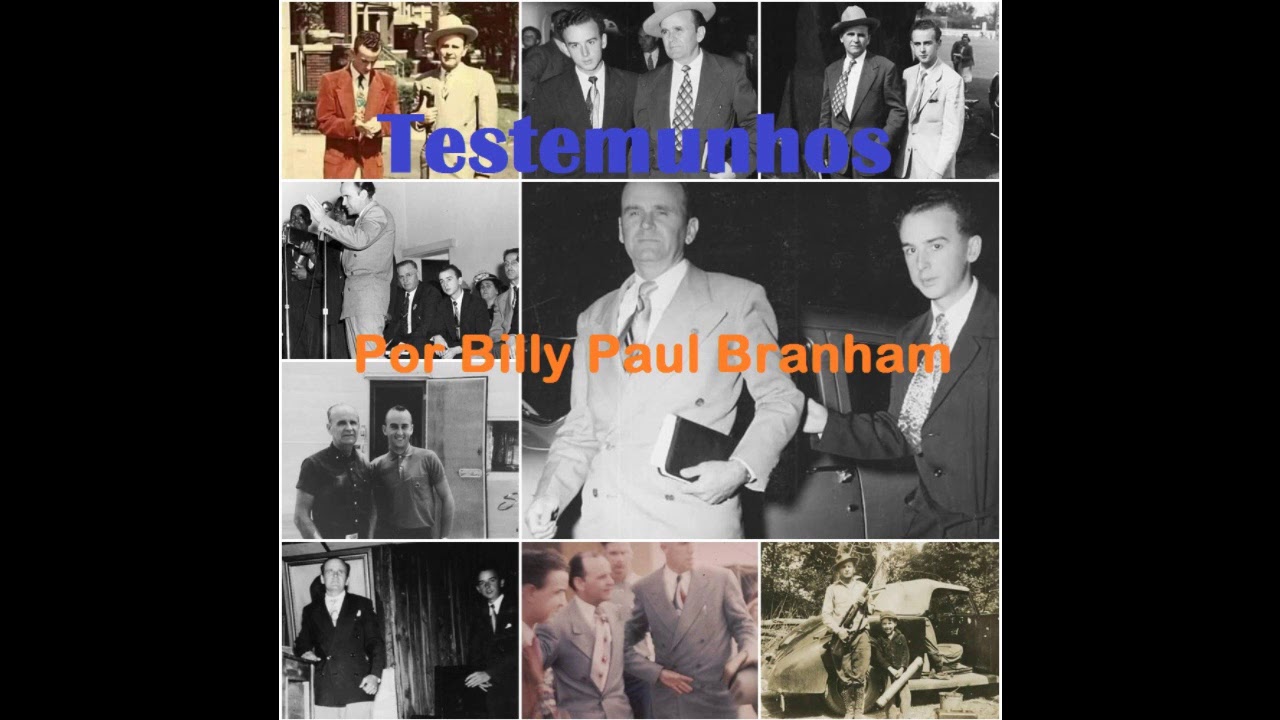Testemunhos - Billy Paul Branham