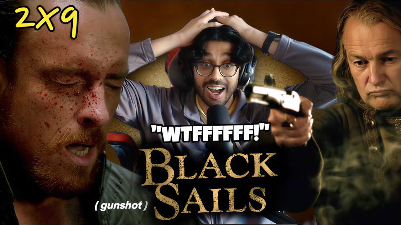 Black Sails - TV Reaction - Season 2 Episode 9 - XVII.