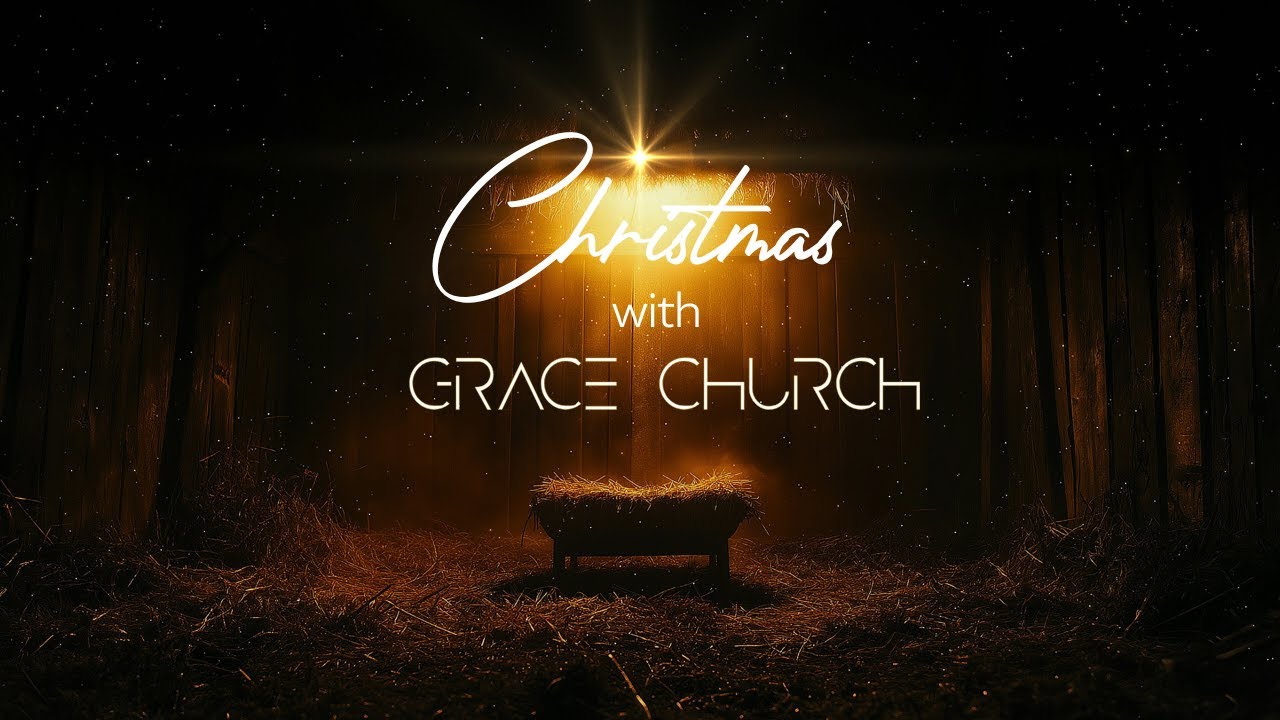 Christmas with Grace Church