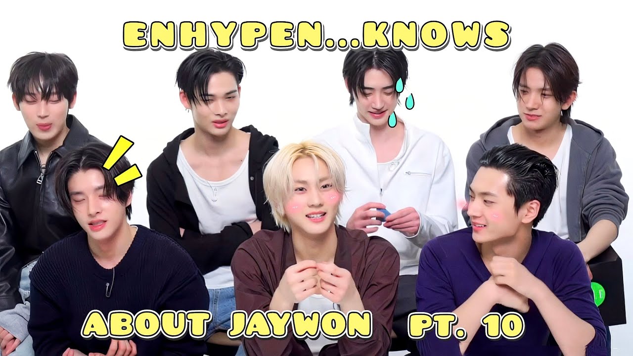 ENHYPEN KNOWS PT.10 about JAYWON or ENHYPEN exposing, protecting and judging jaywon