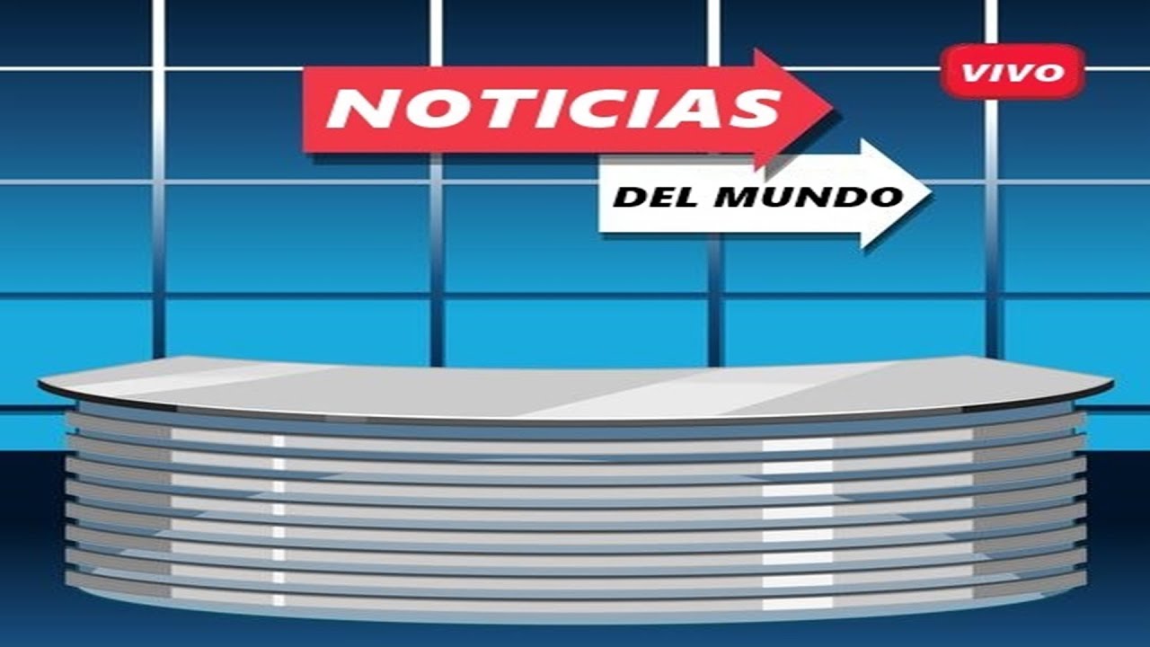 Noticias del Mundo: 