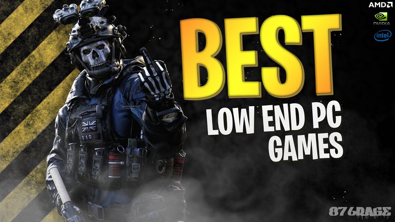 TOP 50 BEST Games For Low End PC (2GB / 4GB / 8GB RAM 128MB 512MB VRAM)  [PART 10]