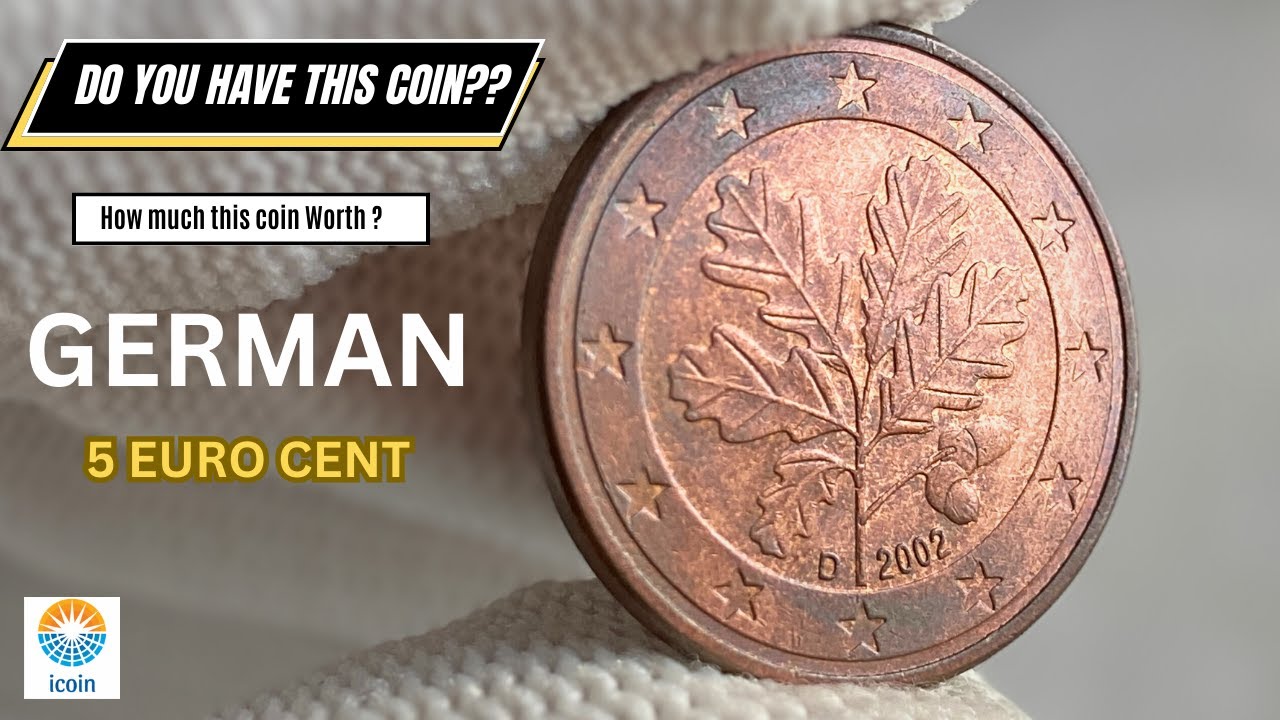 Germany 2002 5 Euro Cent Coin: Information and Value [Complete Guide]