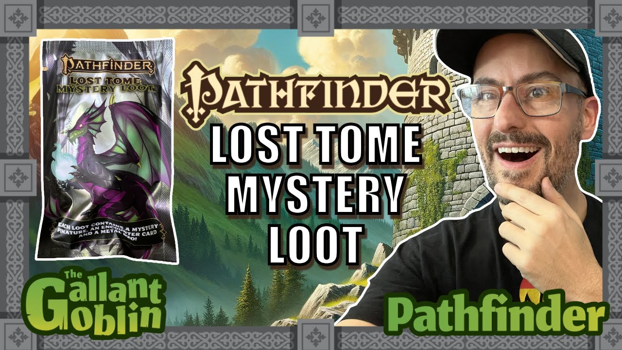 Pathfinder Lost Tome Mystery Loot Unboxing (Foam Brain Games)
