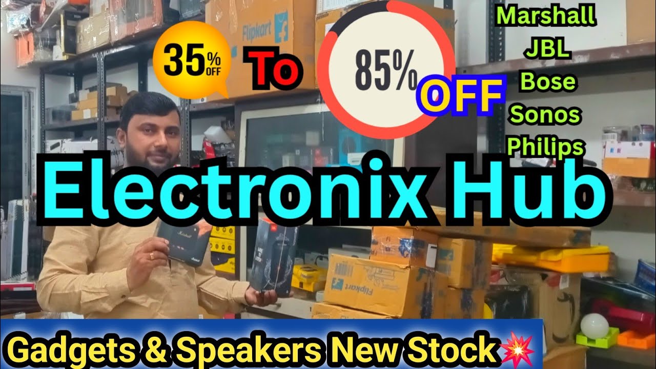 Upto85%Off On Amazon-Flipkart PriceWithBrand Warranty inKolkata|Electronix Hub Kolkata💥Marshall,Bose