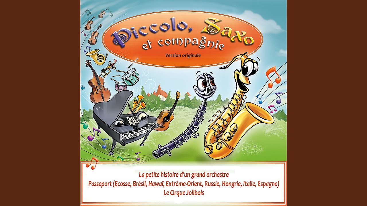 Piccolo, Saxo et le cirque Jolibois