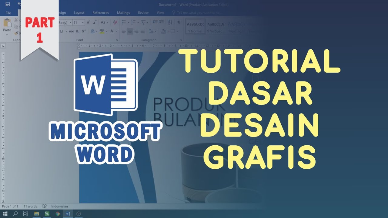 Tutorial Dasar Desain Grafis || MS. Word 2020 Part 1
