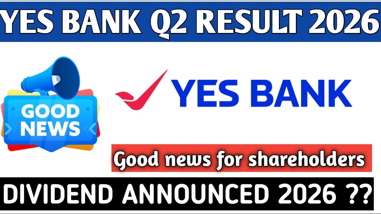 Yes Bank share latest news 2026||Q2 result 2026||Share market 2026