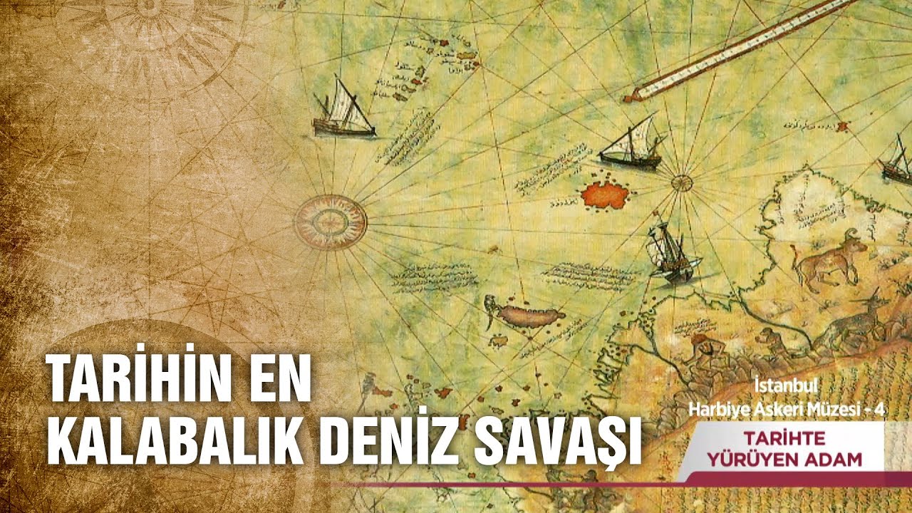 Preveze Deniz Muharebesi - Tarihte Yürüyen Adam