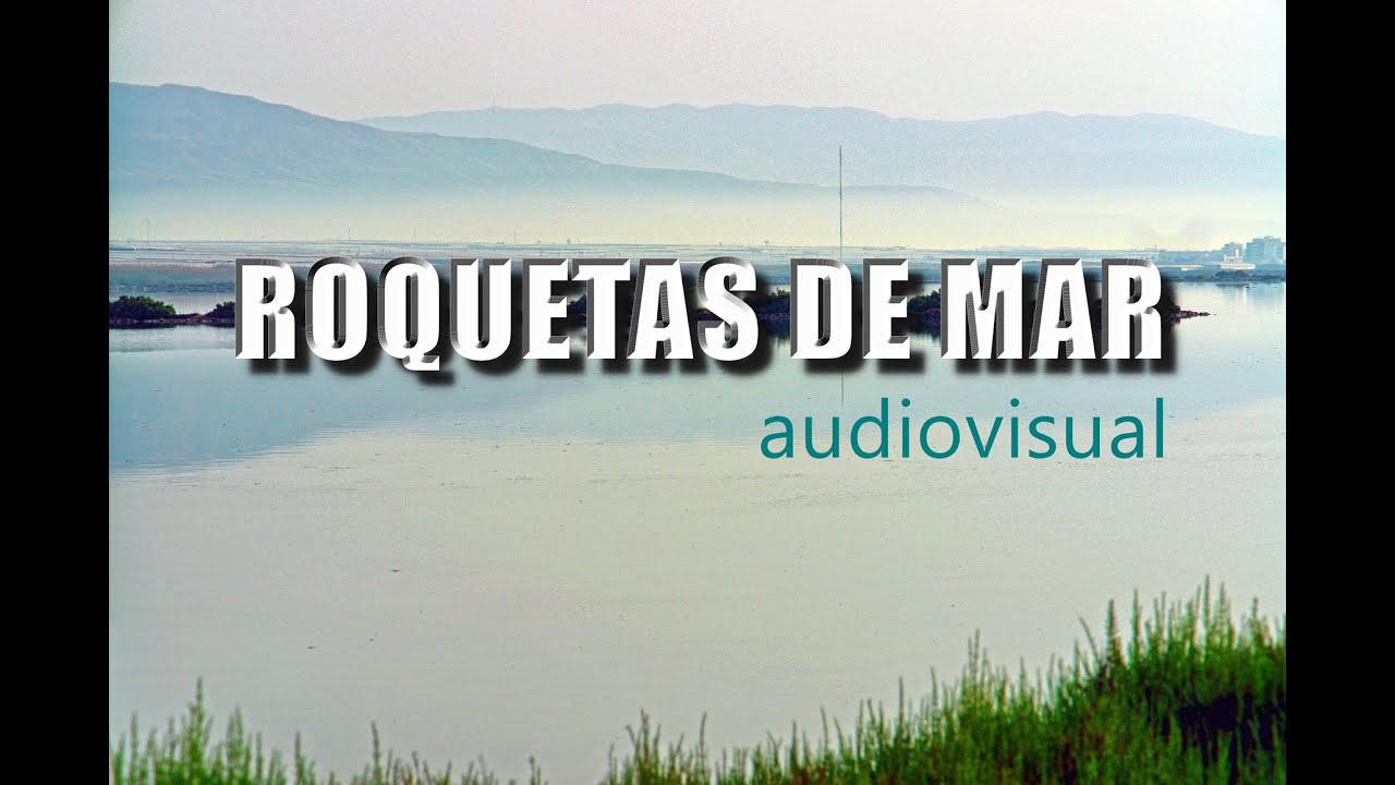 ROQUETAS DE MAR, audiovisual