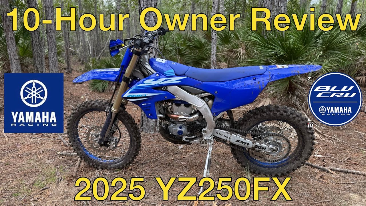 2025 Yamaha YZ250FX 10 Hr Review/Update