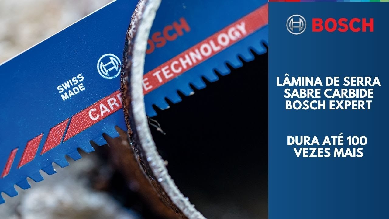 Lâmina de serra sabre Carbide Bosch EXPERT - CEFEQ Ferramentas