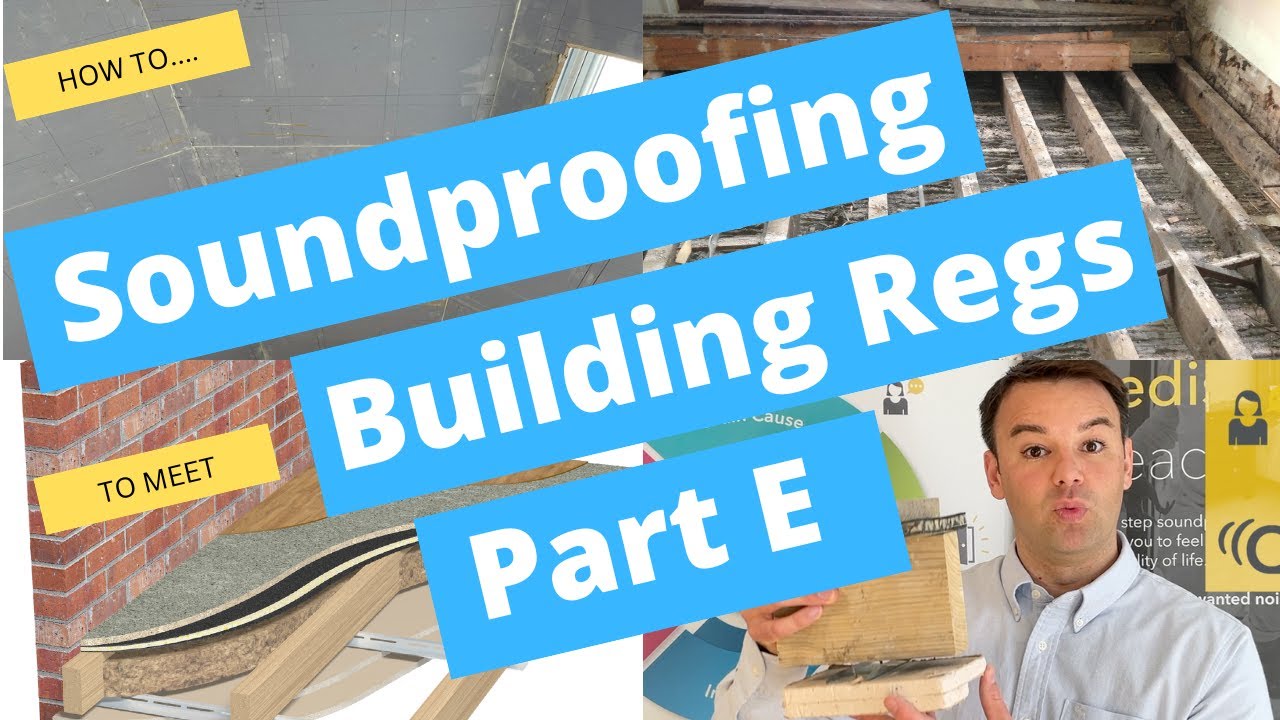 Soundproofing a floor or ceiling to meet part E building regulations