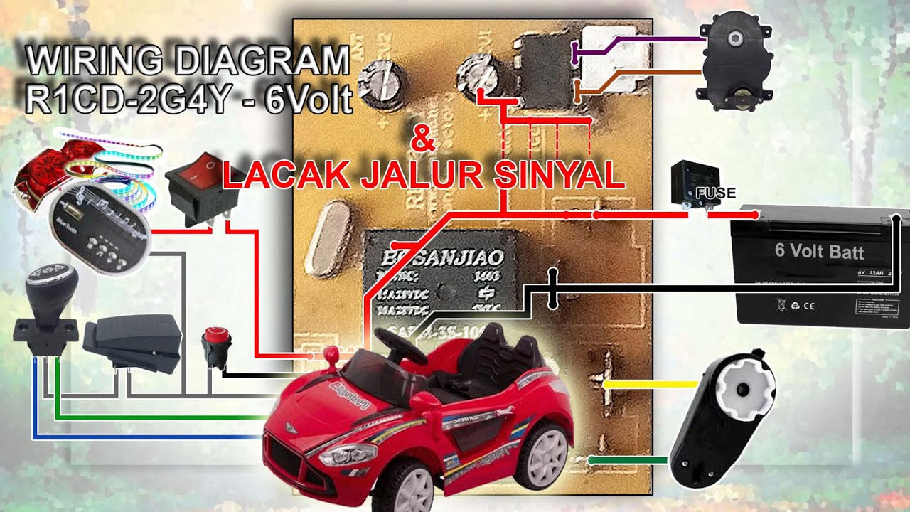 R1CD-2G4Y-6V WIRING DIAGRAM & LACAK JALUR SINYAL - MOBIL MOBILAN AKI 6 VOLT