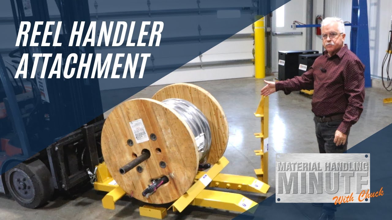 Reel Handling Attachment | Material Handling Minute