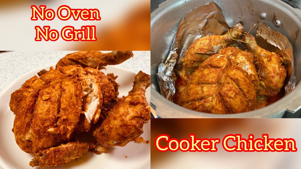 Cooker Chicken | How To Make Full Chicken Without Grill | Bucket Chicken 2.0