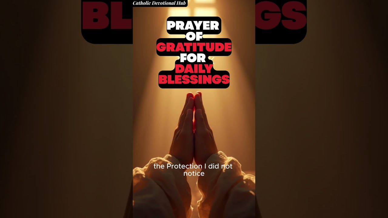 Prayer of Gratitude for Daily Blessings | Thank You Lord for Every Gift