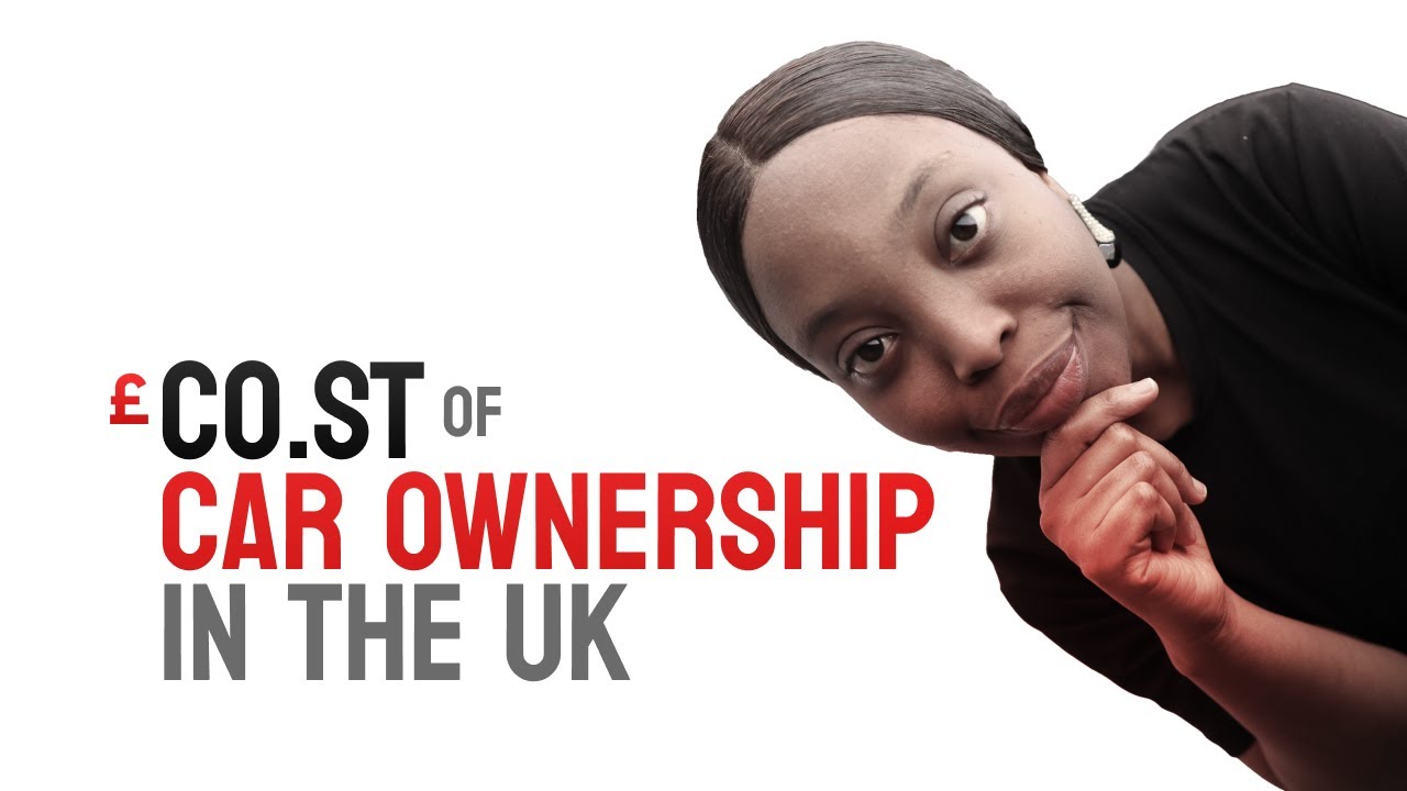 Cost of Owning a Car in the UK: What You Need to Know