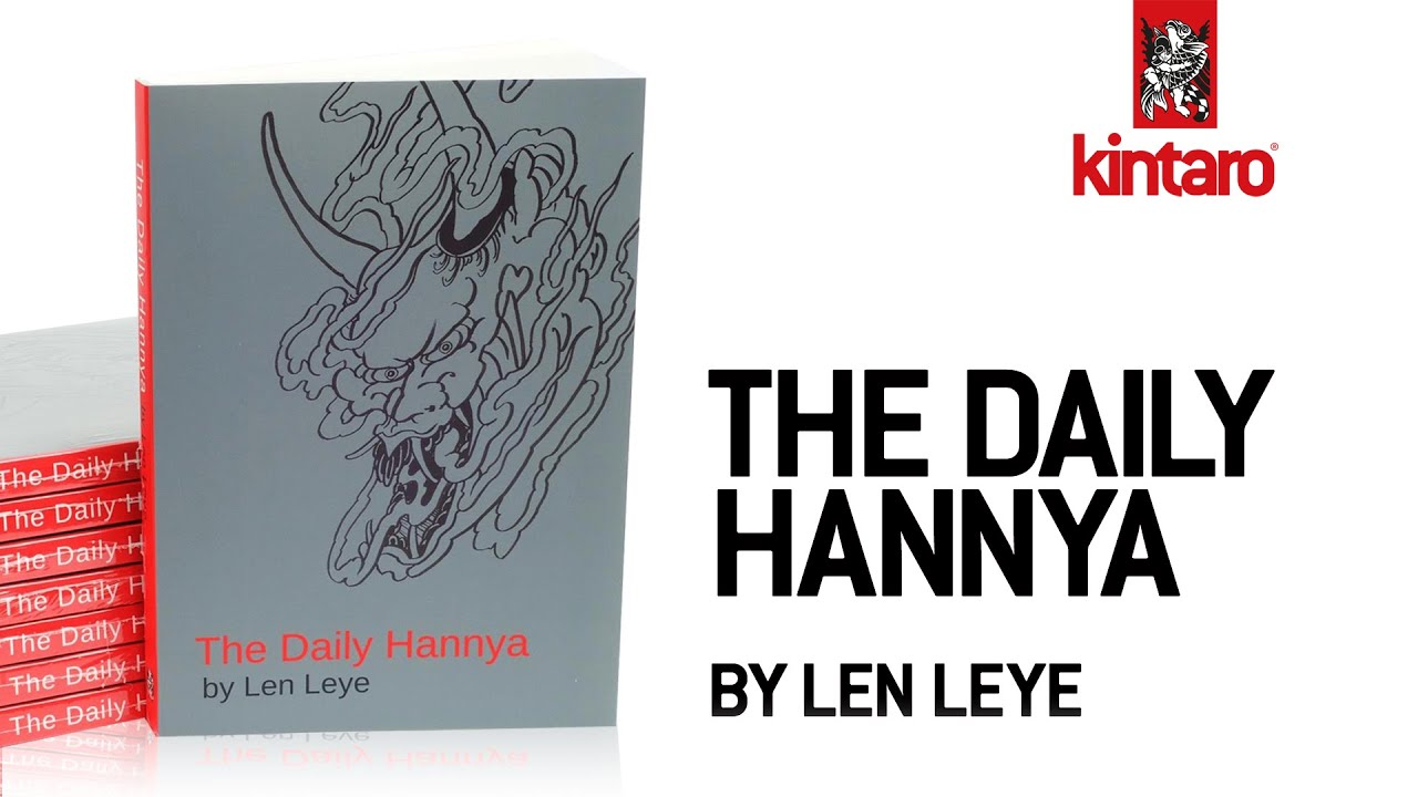 Len Leye talks about his new book "The Daily Hannya", from Kintaro Publishing