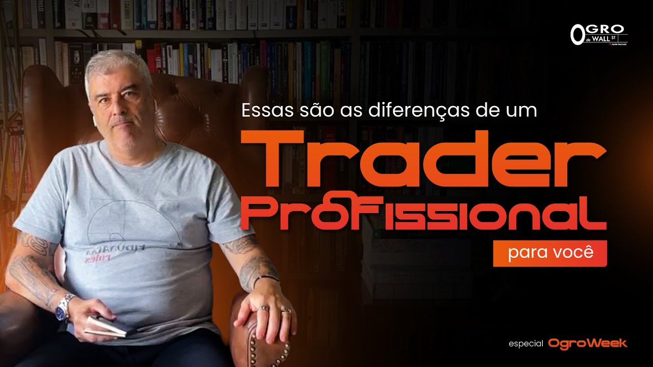 As principais diferenças entre um trader profissional e um trader mediano | Ogro de Wall St