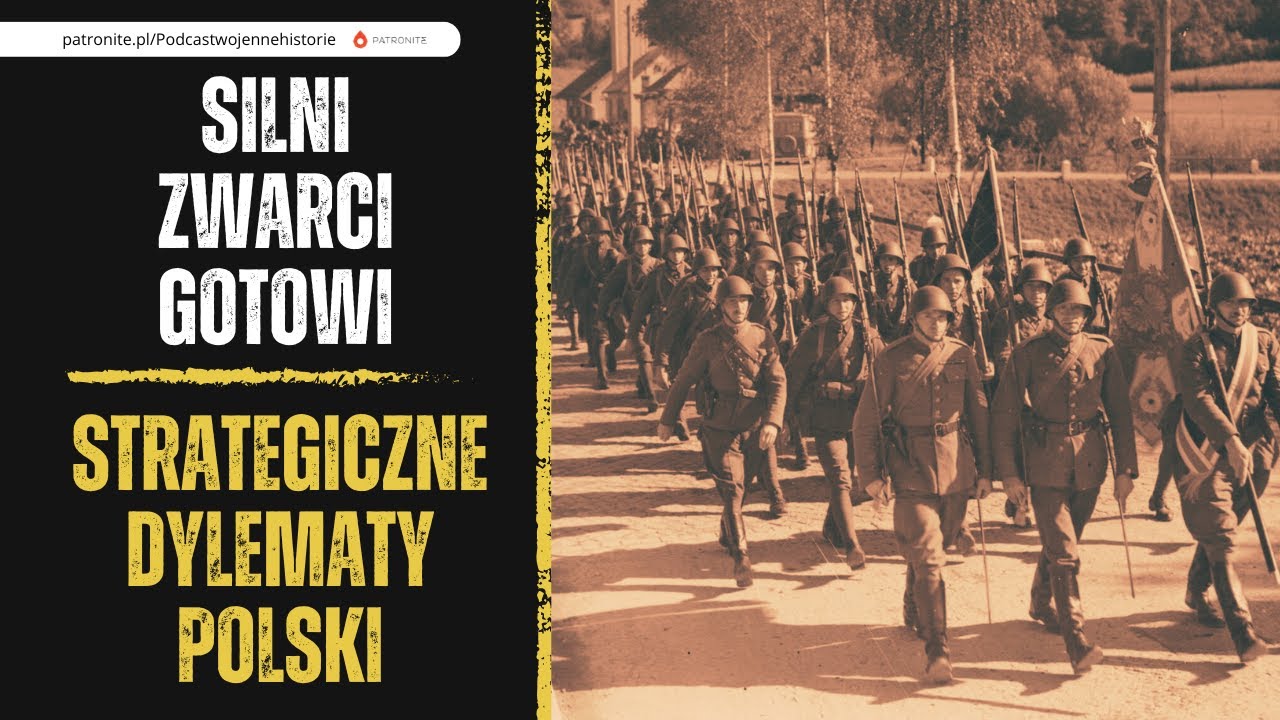 Silni, zwarci, gotowi. Strategiczne dylematy Polski