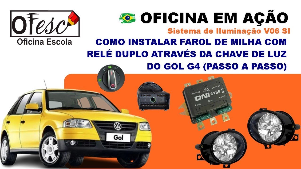 Como instalar farol de milha com relé duplo através da chave de luz do gol G4 (passo a passo) V06SI