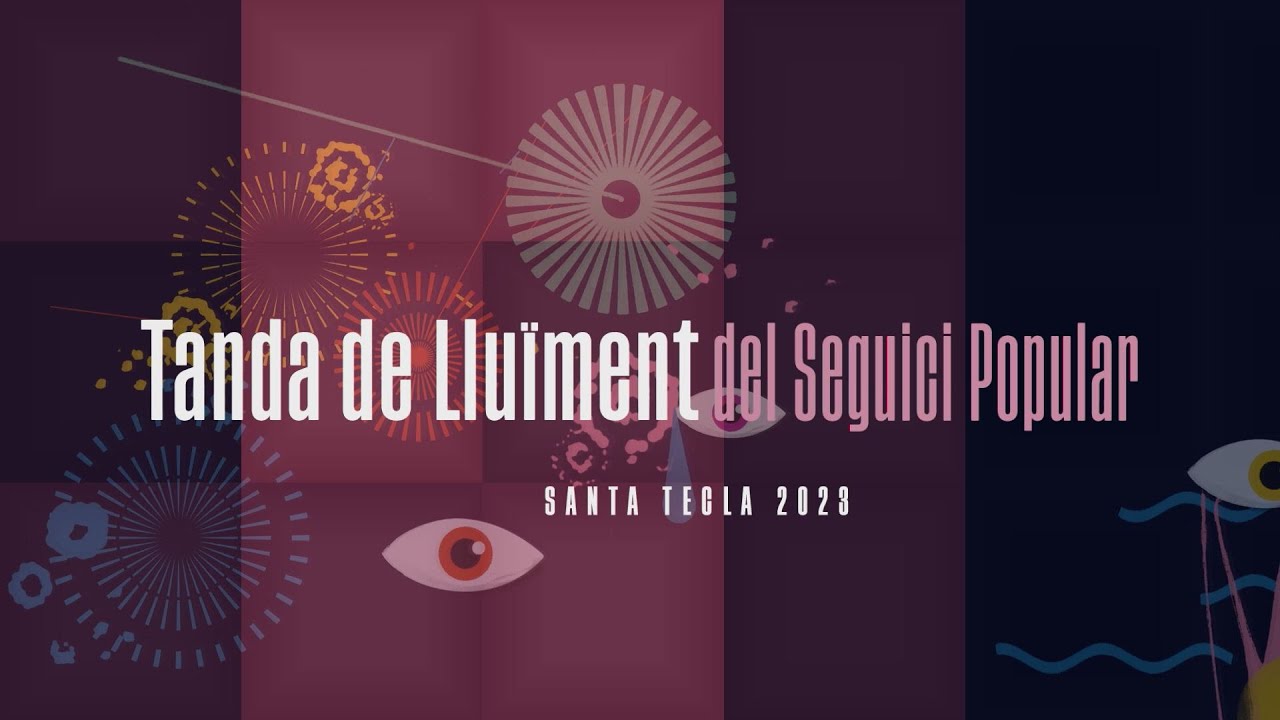 Santa Tecla 2023. Tanda de Lluïment del Seguici Popular