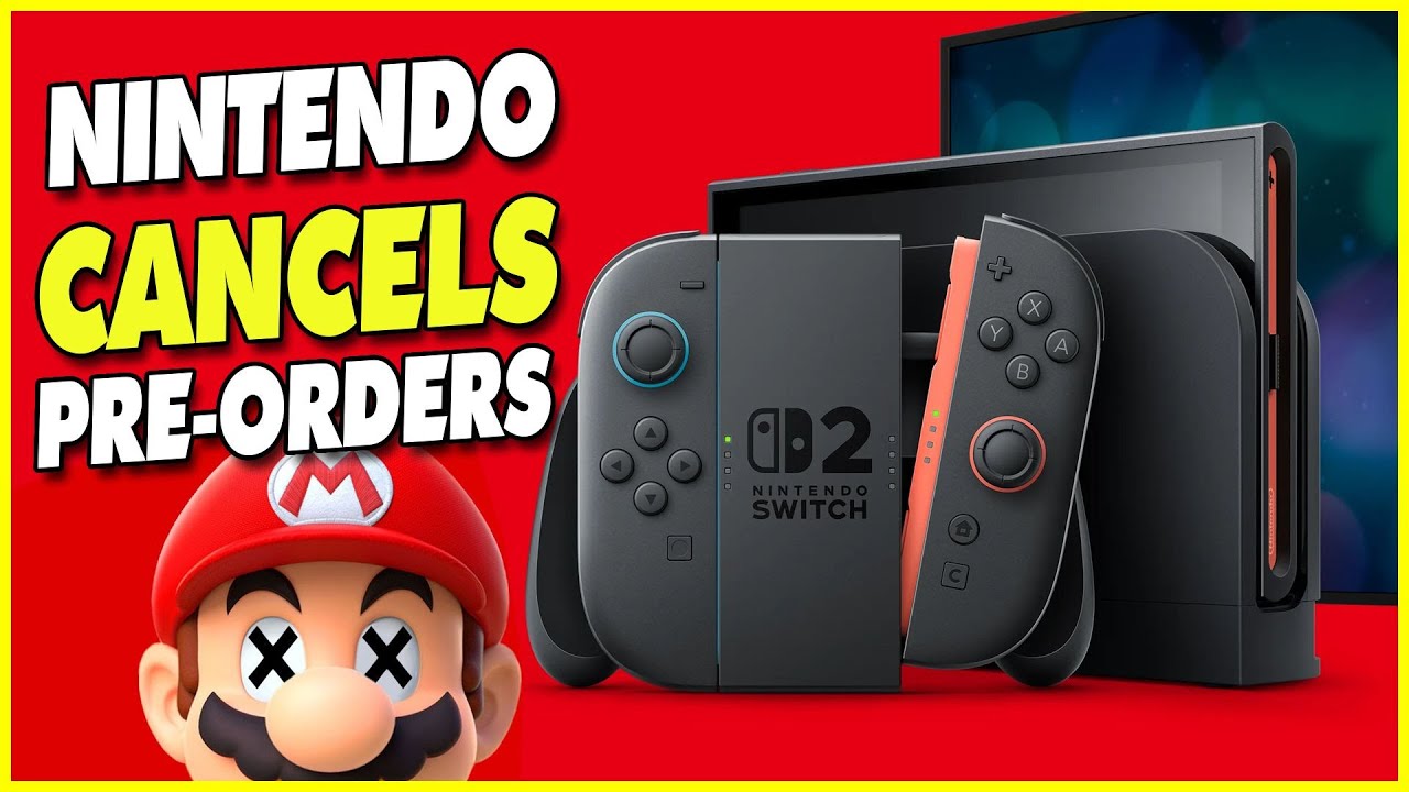 Nintendo CANCELS Switch 2 Pre-orders [RANT]