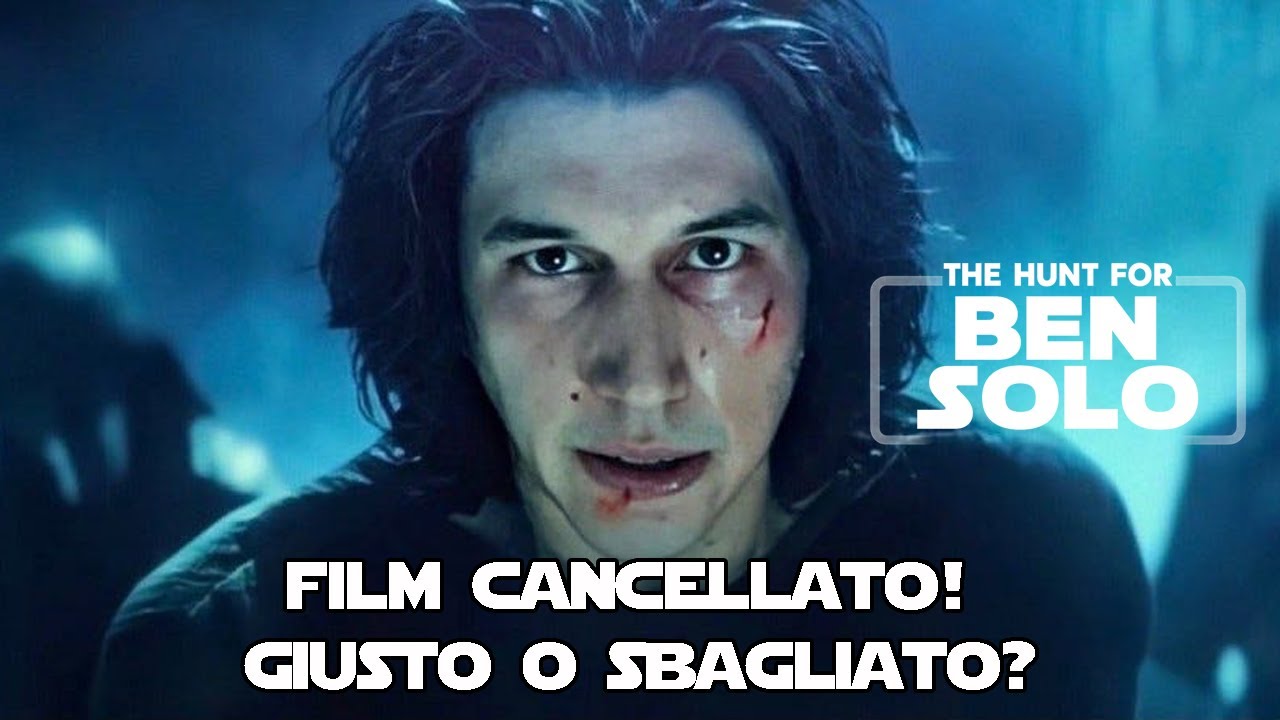 THE HUNT FOR BEN SOLO: la storia del film che NON VEDREMO MAI