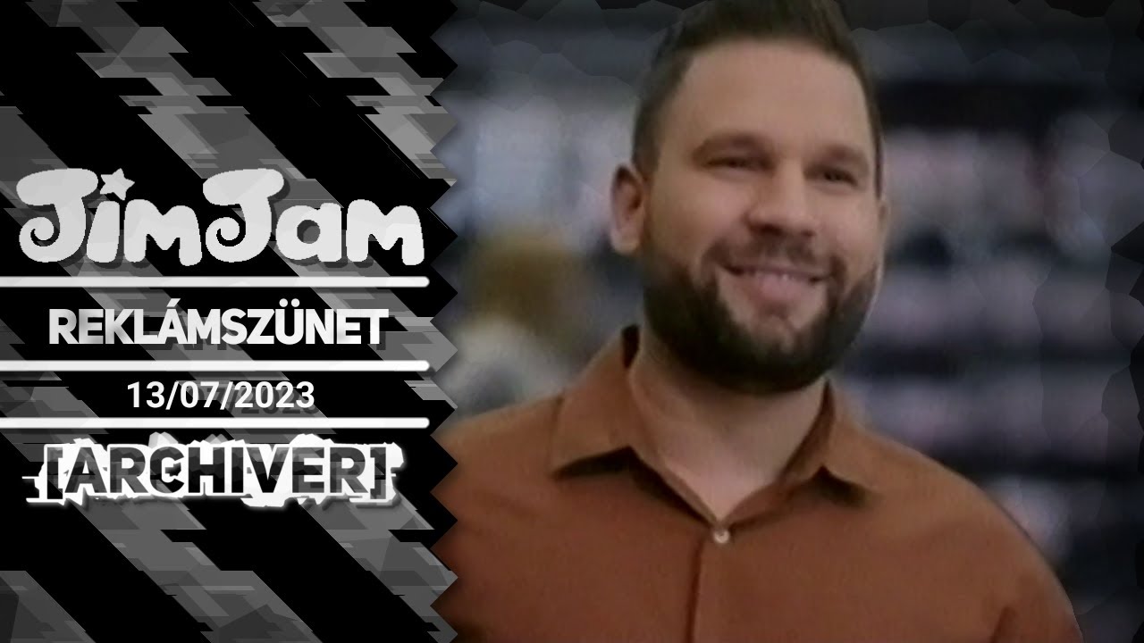 JimJam - Reklámszünet - 2023. július 13.