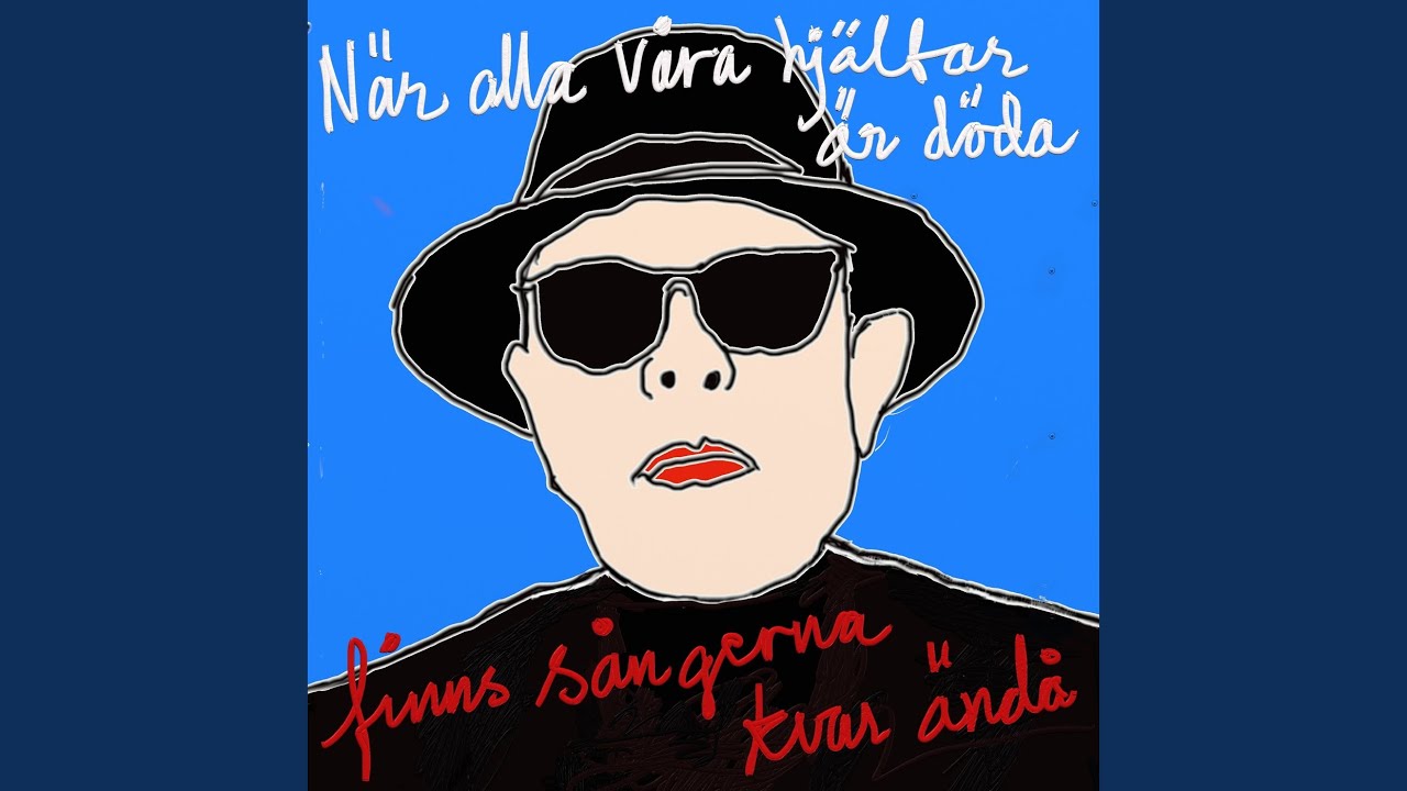 N&auml;r alla v&aring;ra hj&auml;ltar &auml;r d&ouml;da finns s&aring;ngerna kvar &auml;nd&aring;