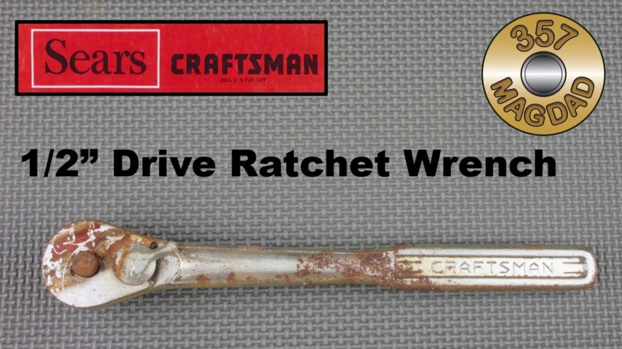 Восстановление ручного инструмента — ключ-трещотка Craftsman серии 