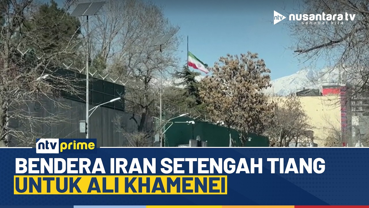 Penghormatan Terakhir, Kedutaan Besar Iran di Kabul Turunkan Bendera Setengah Tiang | NTV PRIME