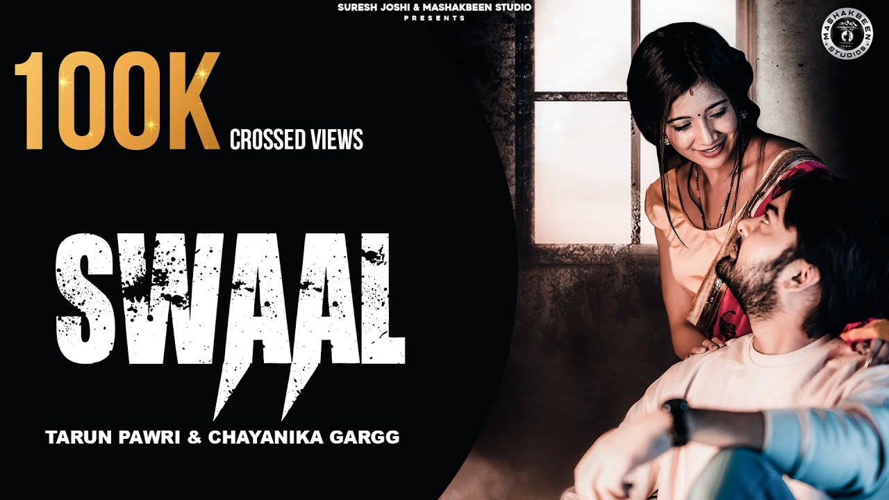 Swaal | Tarun Pawri | Chayanika Gargg | New Garhwali Song | Aarti Tamta | Varun Sharma | Yjm Saab