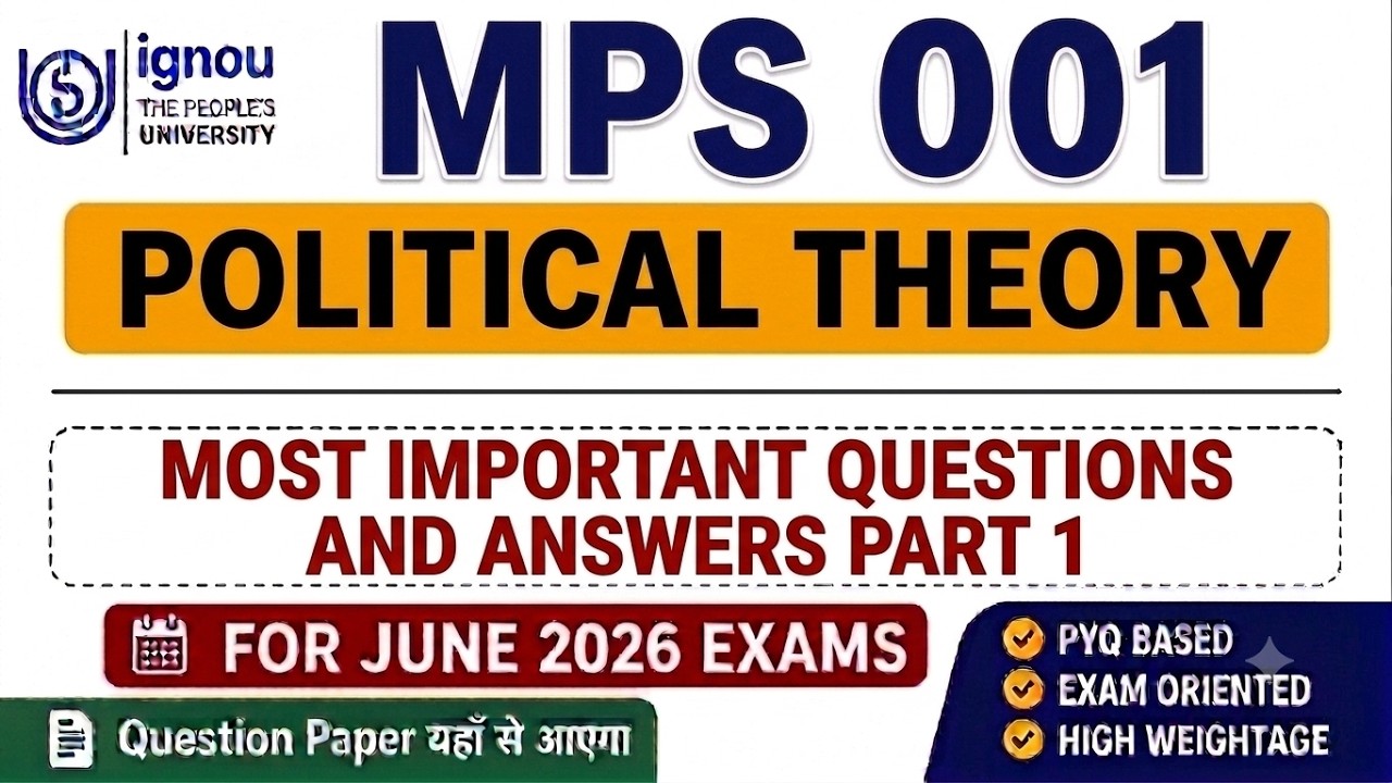 MPS 001 POLITICAL THEORY | MPS 001 राजनीतिक सिद्धांत | mps 001 important questions June 2026