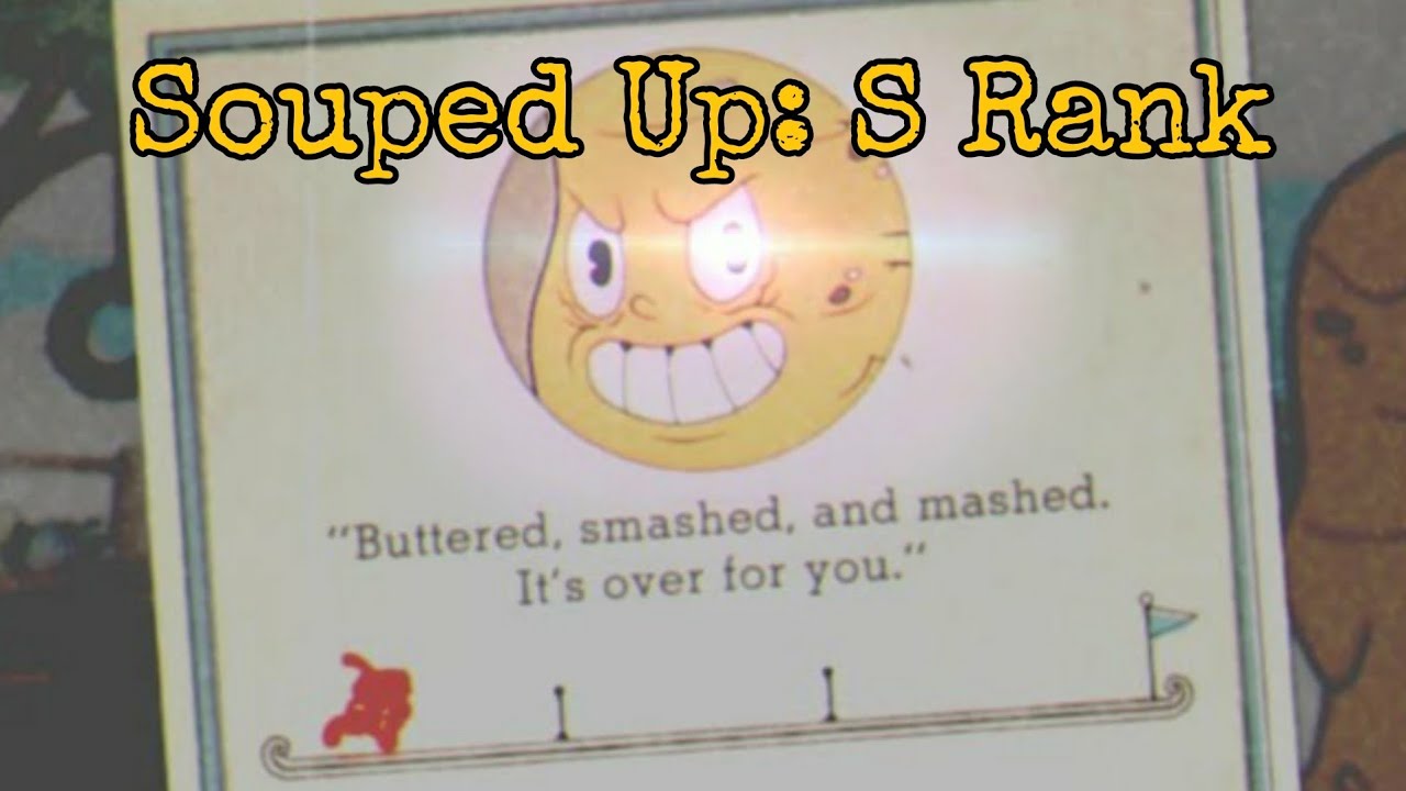 Cuphead: Souped Up mod - The Root Pack buff S Rank (hitless)