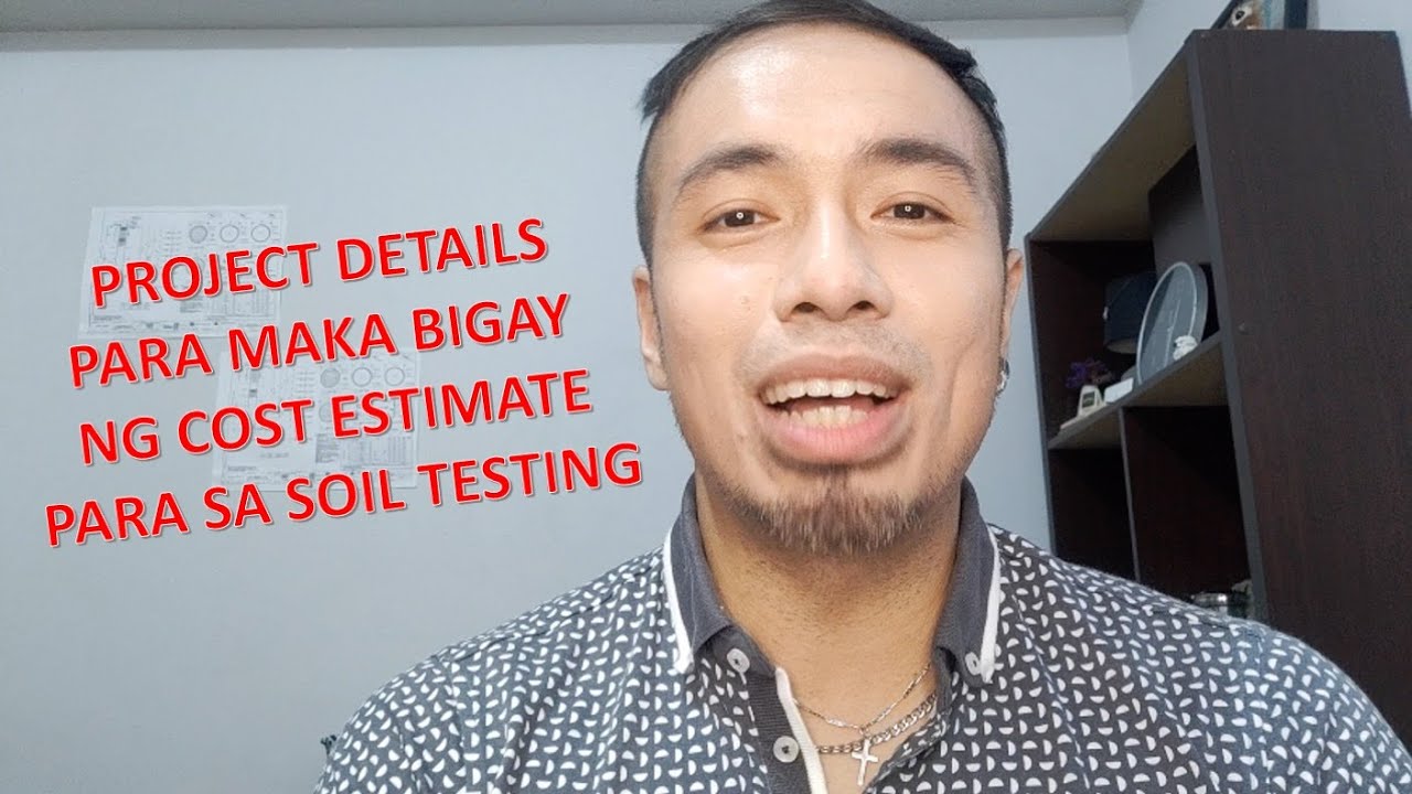 SOIL TESTING: INFORMATION NEEDED FOR A PROPOSAL (PHILIPPINES)