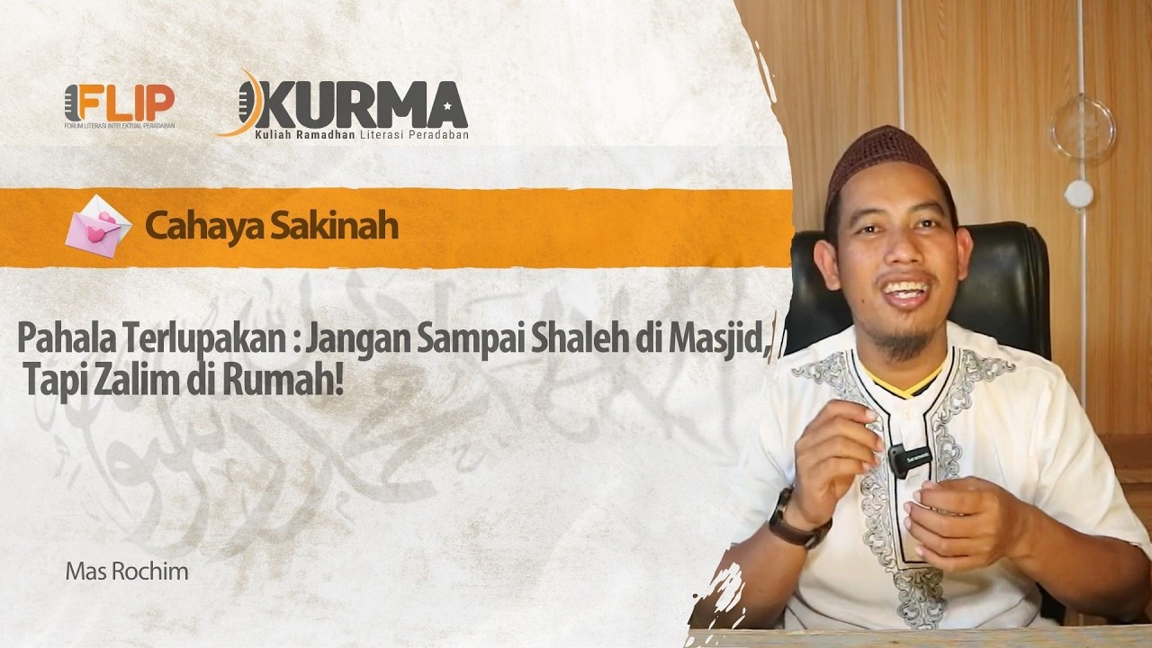 Pahala Terlupakan: Jangan Sampai Shaleh di Masjid, Tapi Zalim di Rumah!